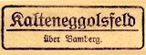 Kalteneggolsfeld Poststellen-Stempel 1934