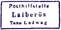 Laibarös Aufgabestempel 1903