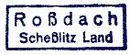 Rossdach Poststellen-Stempel 1933