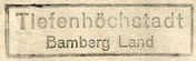 Tiefenhöchstadt Poststellen-Stempel 1932
